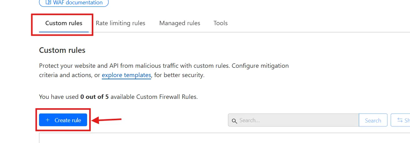 head to 'Custom Rules' and Click 'Create Rule' Button