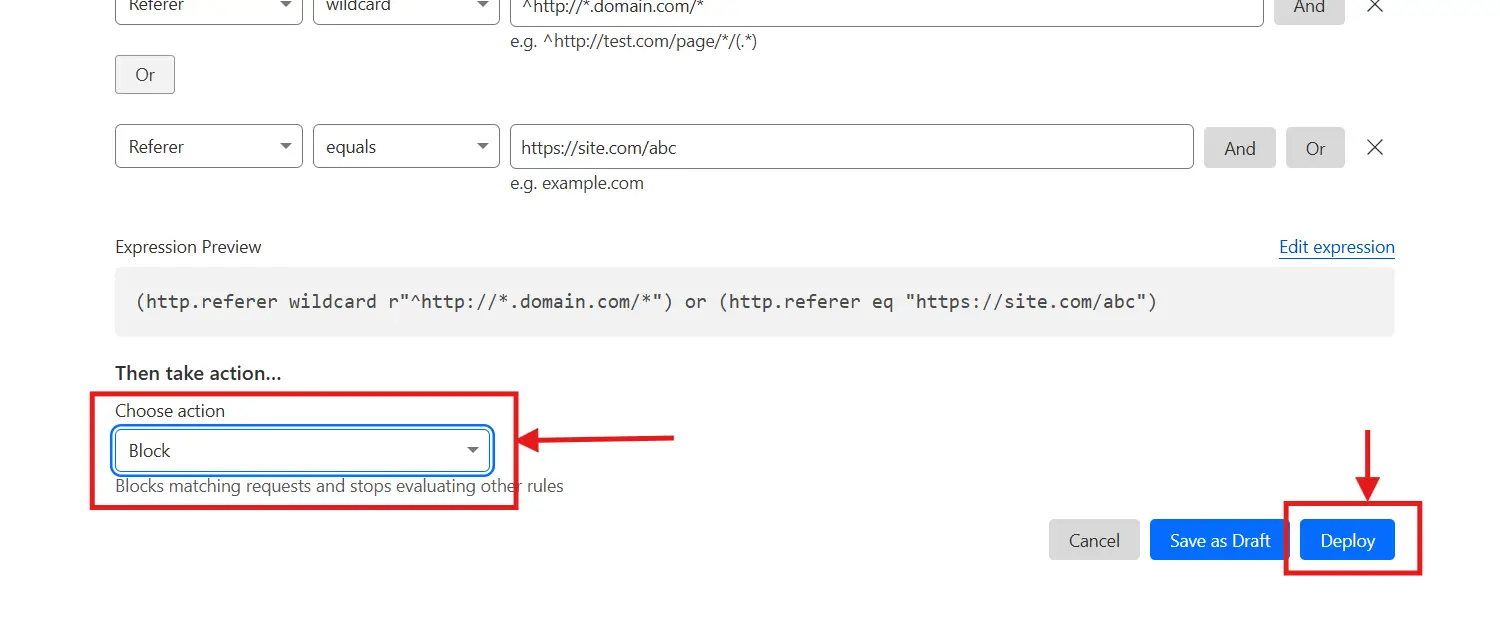 select 'Block' in the field 'Then take action…' and deploy the rule